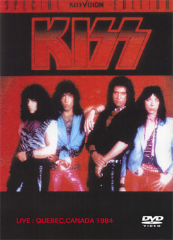 KISS Live : QUEBEC,CANADA 1984 DVD