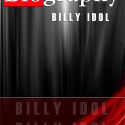 Billy idol biography from biography channel dvd