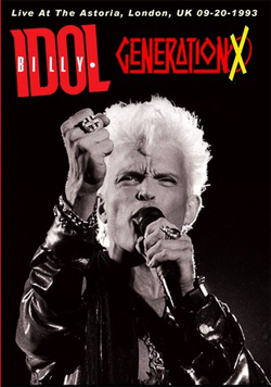 BILLY IDOL And Generation X Live At The Astoria, London, UK 09.20.1993 DVD