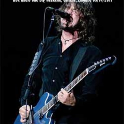 Foo fighter bbc radio one big weekend, carlisle, england 05.14.2011 dvd