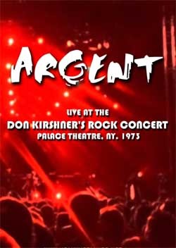 ARGENT Live At The Don Kirshner's Rock Concert, Palace Theatre, NY. 1973 DVD
