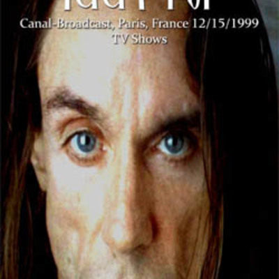 Iggy pop canal-broadcast, paris, france 12.15.1999 + tv shows dvd