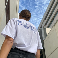 Free Shipping-"MORE THAN FRIENDS LESS THAN LOVERS" TEE - Thumbnail 2