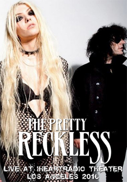 THE PRETTY RECKLESS Live at iHeartRadio Theater Los Angeles 12.07.2016 DVD