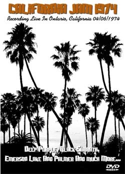 CALIFORNIA JAM 04.06.1974 (Deep Purple, Black Sabbath, Emerson Lake & Palmer & much More…) DVD