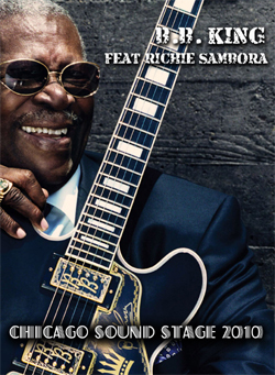 B.B. KING Feat Richie Sambora Chicago Sound Stage 2010 DVD