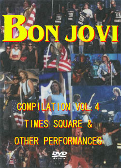 BON JOVI COMPILATION VOL.4 TIMES SQUARE & OTHER PERFORMANCES DVD