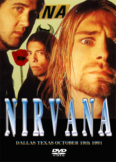 NIRVANA The Trees Club Dallas Texas Satueday October 19th 1991 DVD