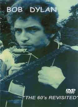 BOB DYLAN The 60's REVISITED DVD