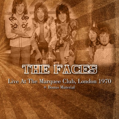 The faces live at the marquee club, london, england 12.07.1970 + bonus material dvd