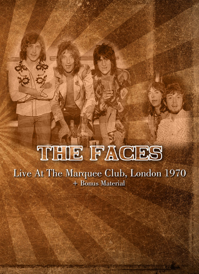 THE FACES Live At The Marquee Club, London, England 12.07.1970 + Bonus Material DVD
