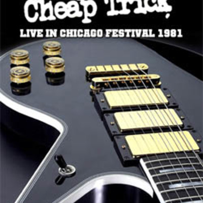 Cheap trick live in chicago festival 1981 dvd