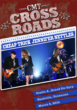 CHEAP TRICK & Jennifer Nettles CMT Crossroads 2016 DVD