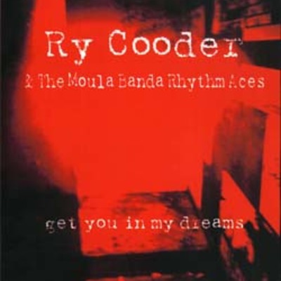 Ry cooder get you in my dreams (at the catalyst,santa cruz,calfornia march 25th 1987) dvd