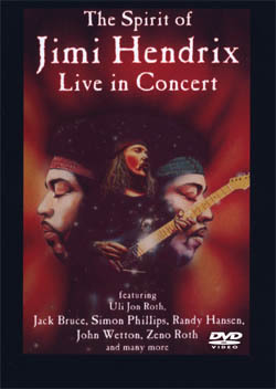 VARIOUS ARTISTS THE SPIRIT OF JIMI HENDRIX 1991 (ULI JON ROTH,JACK BRUCE,SIMON PHILLIPS,RANDY HANSEN,JOHN WETTON,ZENO ROTH) DVD