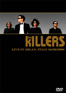 THE KILLERS Live In Milan, Italy 04.20.2009 DVD