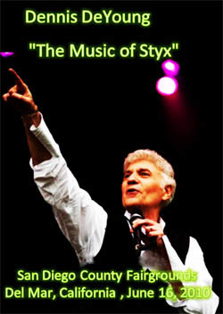 DENNIS DEYOUNG The Music Of Styx Live In San Diego, CA 06.16.2010 DVD