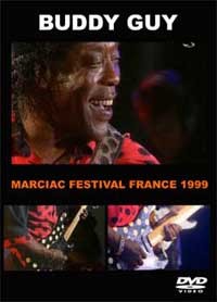 BUDDY GUY Marciac Festival FRANCE 1999 DVD