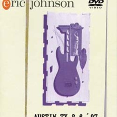 Eric johnson austin,tx 2.6.'97 dvd