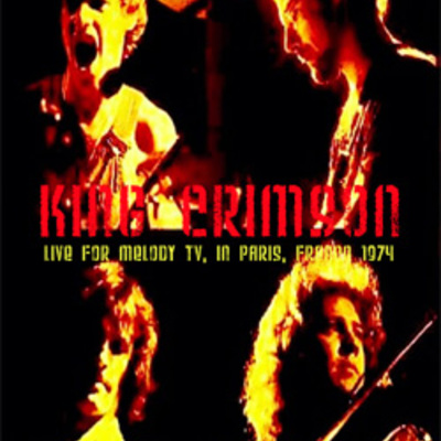 King crimson live for melody tv, in paris, france 1974 dvd