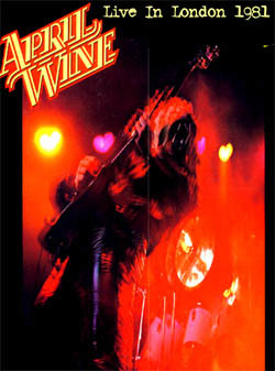 APRIL WINE Live In London 1981 DVD