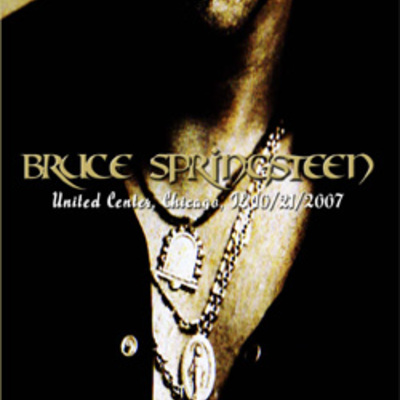 Bruce springsteen united center, chicago, il 10.21.2007 dvd