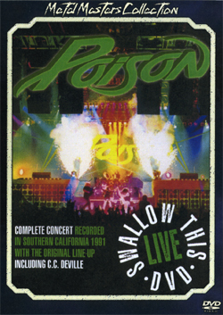 POISON Swallow This CALIFORNIA 1991 DVD