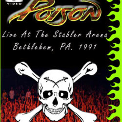 Poison live at the stabler arena, bethlehem, pa. 1991 dvd