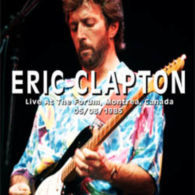 Eric clapton live at the forum, montrea, canada 05.03.1985 dvd