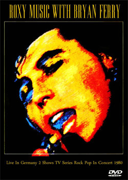 ROXY MUSIC With Bryan Ferry Live In Germany 2 Shows TV Series Rock Pop In Concert 1980 DVD