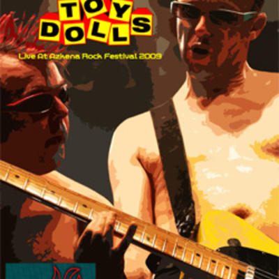 The toy dolls live at azkena rock festival 05.16.2009 dvd