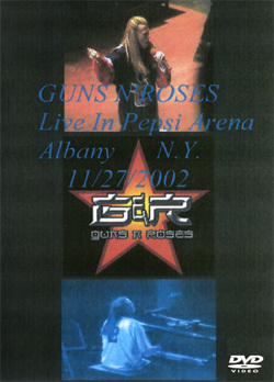 GUS N' ROSES LIVE IN PEPSI ARENA ALBANY N.Y.11.27.2002 DVD