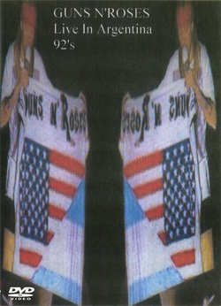 GUS N' ROSES LIVE IN ARGENTINA 92's DVD