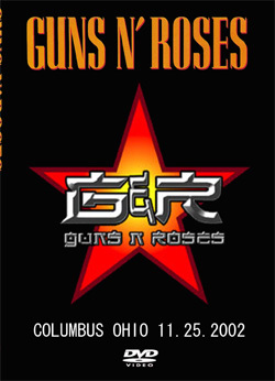 GUS N' ROSES LIVE IN COLUMBUS OHIO 11.25.2002 DVD