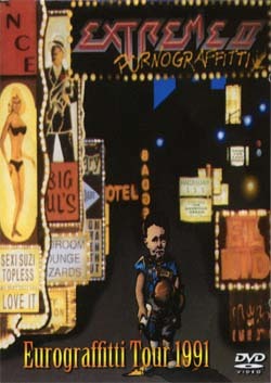 EXTREME EUROGRAFFITTI TOUR 1991 DVD