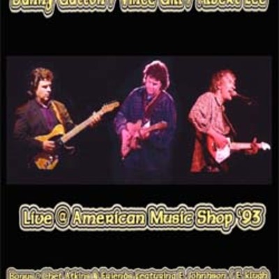 Live american music shop '93 (danny gatton,vince gil,albert lee,chet atkins,e.johnhson,e.klugh) dvd - Thumbnail 4