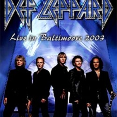 Def leppard live in baltimoore 2003 dvd