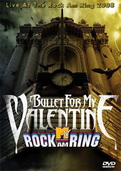 BULLET FOR MY VALENTINE Live At The Rock Am Ring 2008 DVD