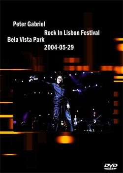 PETER GABRIEL Live Rock In Rio Lisbon, Portugal 05.29.2004 DVD