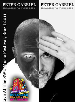PETER GABRIEL Live At The SWU Music Festival, Brazil 2011 DVD