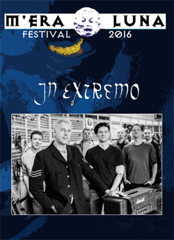 IN EXTREMO Live M'era Luna Festival 2016 DVD