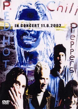 RED HOT CHILI PEPPERS IN CONCERT 11.6.2002 DVD