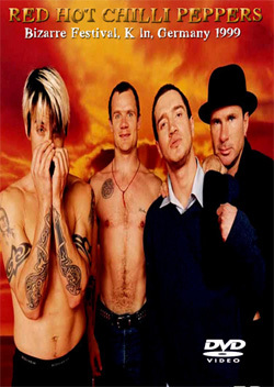 RED HOT CHILLI PEPPERS Bizarre Festival, Koln, Germany 1999 DVD