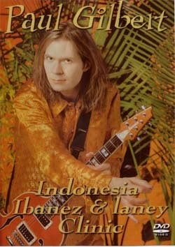 PAUL GILBERT INDONESIA IBANEZ & LANEY CLINIC DVD