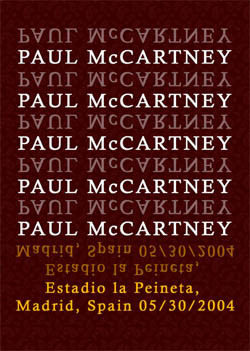 PAUL McCARTNEY Estadio la Peineta, Madrid, Spain 05.30.2004 DVD