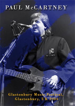 PAUL McCARTNEY Glastonbury Music Festival, Glastonbury, UK 06.26.2004 DVD
