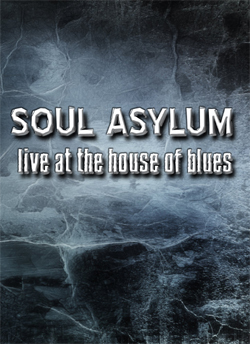SOUL ASYLUM Live At The House Of Blues 2015 DVD