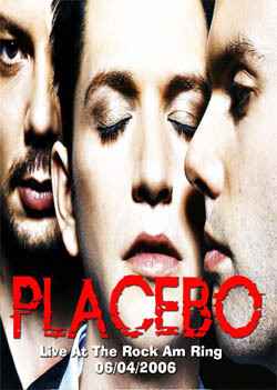 PLACEBO Live At The Rock Am Ring 06.04.2006 DVD