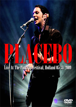 PLACEBO Live At The PinkPop Festival, Holland 05.31.2009 DVD