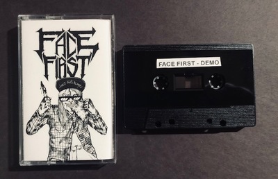 FACE FIRST - Demo & Demo II